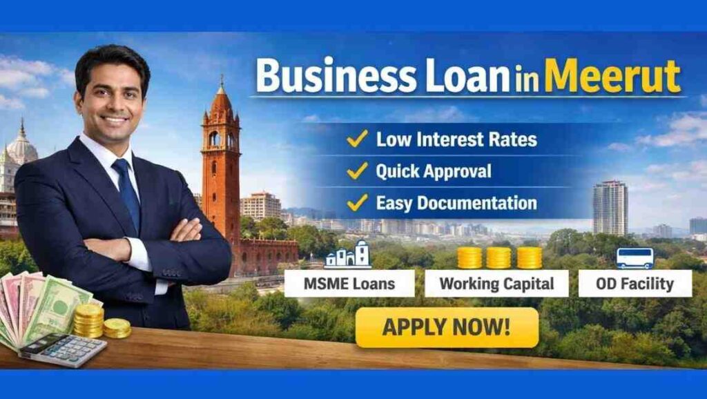 business loan in meerut b y finex capital